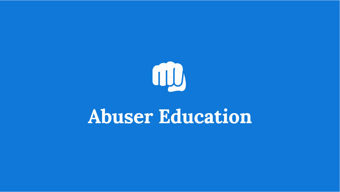 Abuser Education